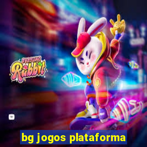 bg jogos plataforma